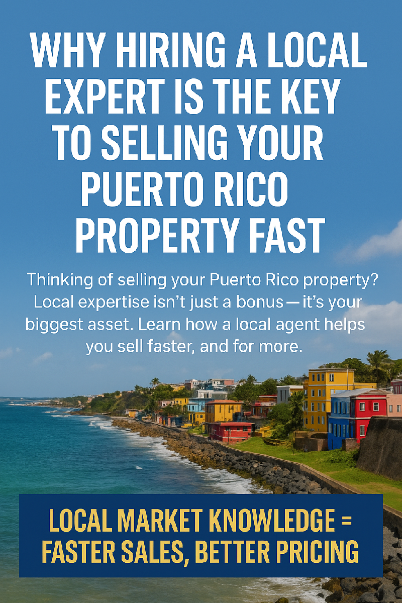 hire-local-expert-sell-fast-puerto-rico-property